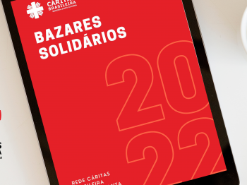 Cáritas SC lança relatório dos Bazares da Rede Cáritas no Regional Santa Catarina